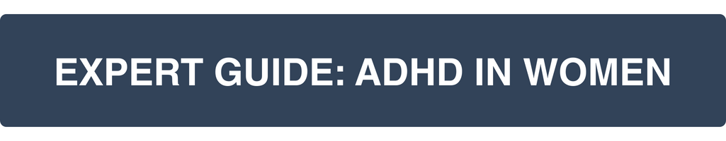 EXPERT GUIDE WOMEN AND ADHD