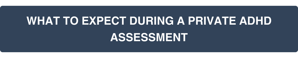 Private Adult ADHD Assessment